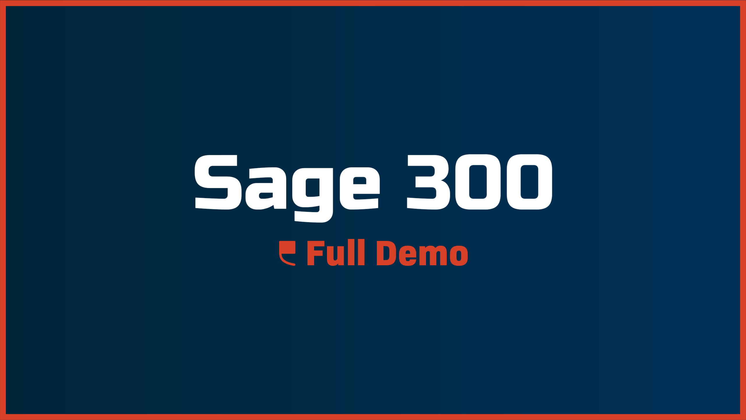 Sage 300 – Full Demo - Featured Image