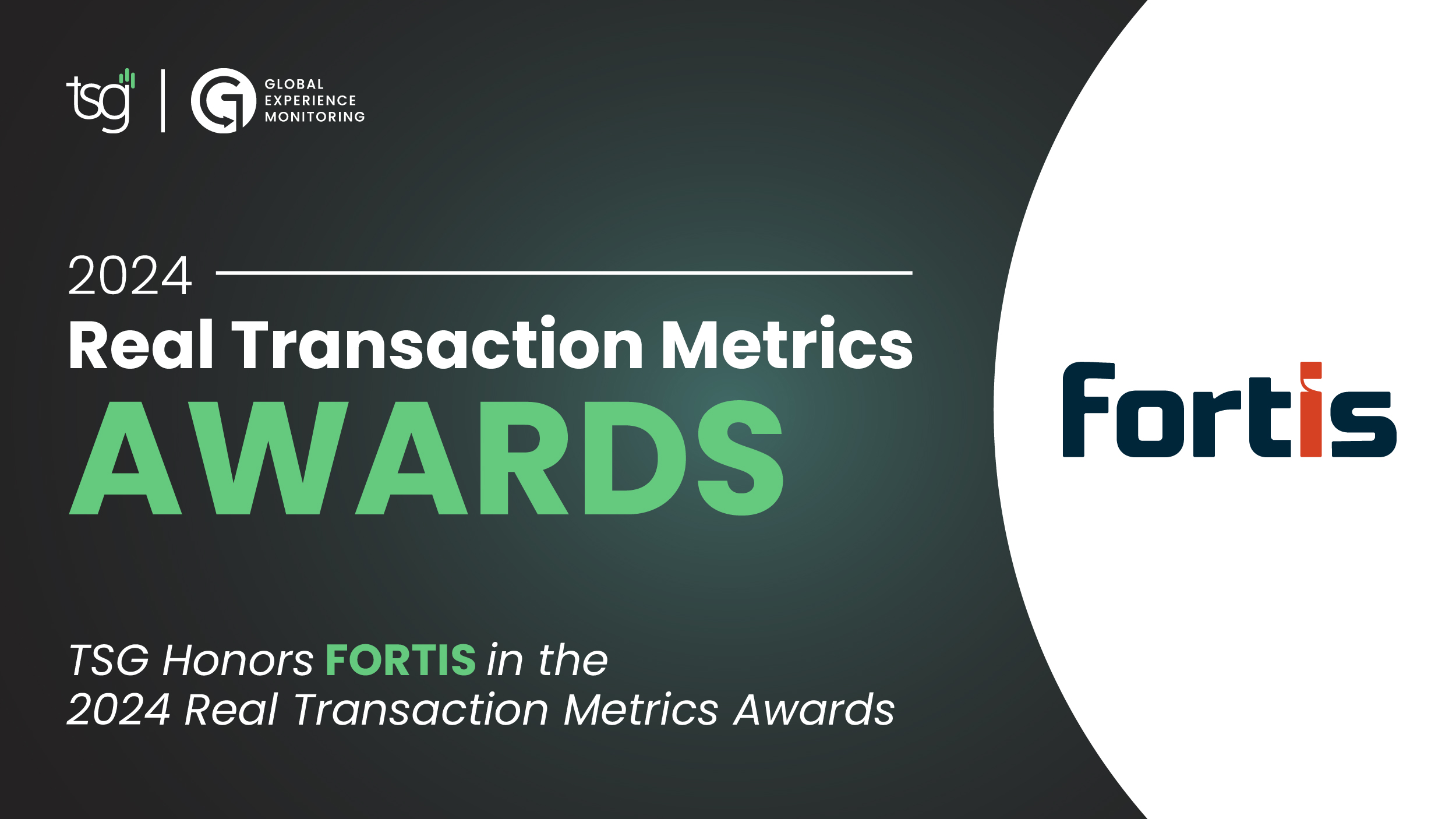 Fortis Honored in TSG’s 2024 Real Transaction Metrics Award - Featured Image