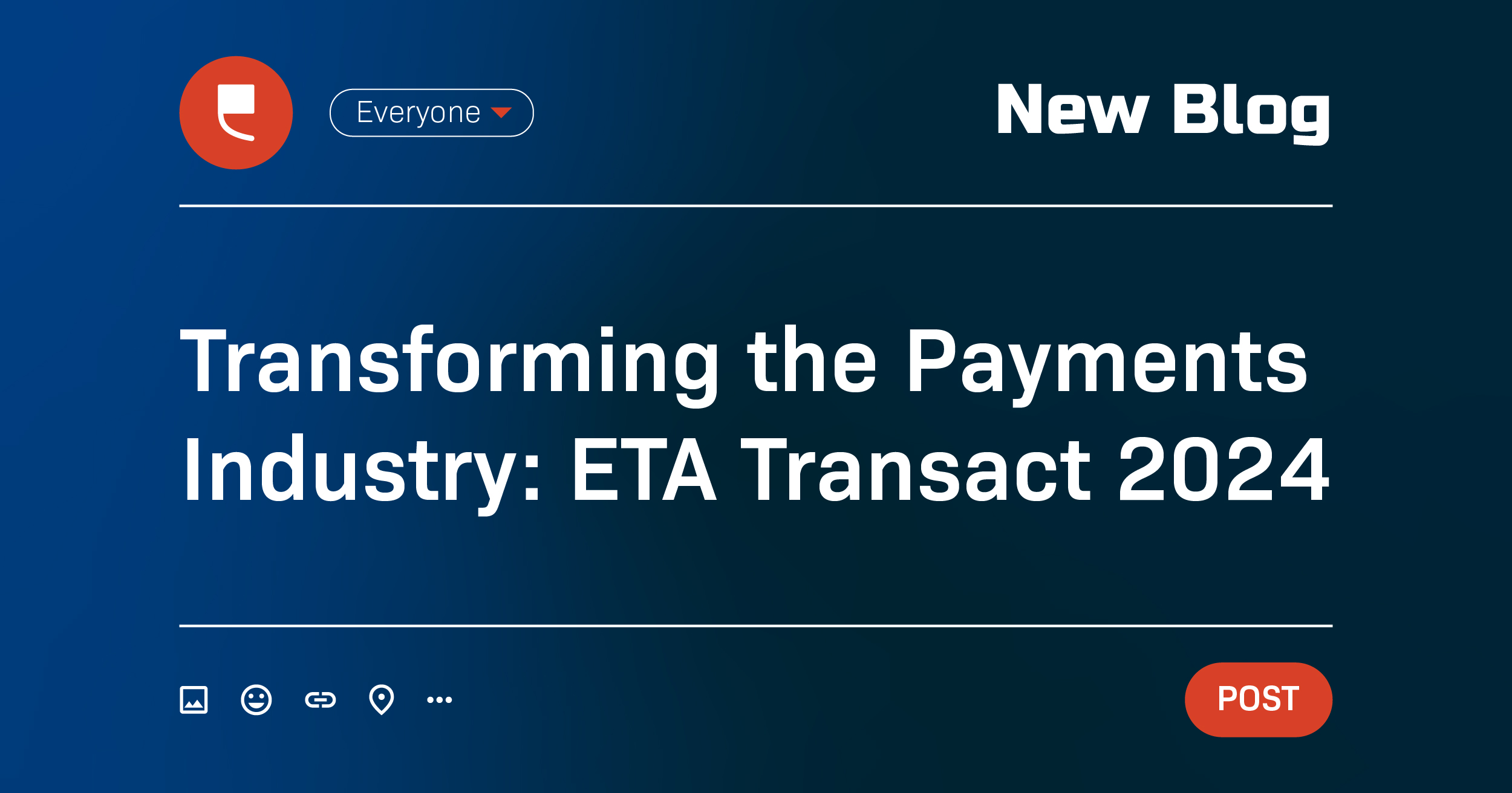 Transforming the Payments Industry: ETA TRANSACT 2024  - Featured Image