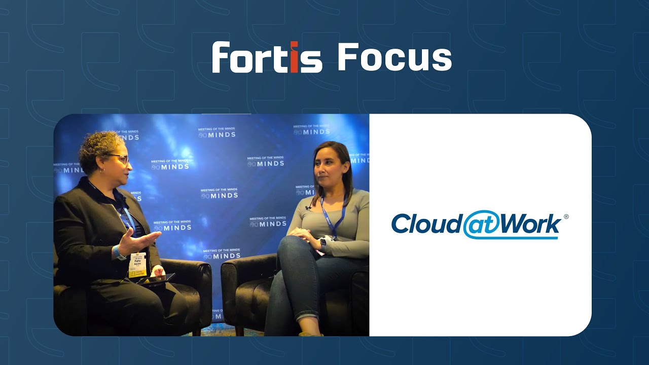 Fortis Focus – Cloud @ Work - Featured Image