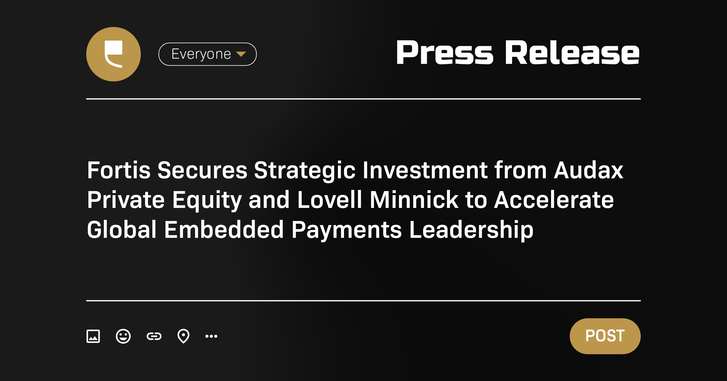 Fortis Secures Strategic Investment from Audax Private Equity and Lovell Minnick to Accelerate Global Embedded Payments Leadership - Featured Image