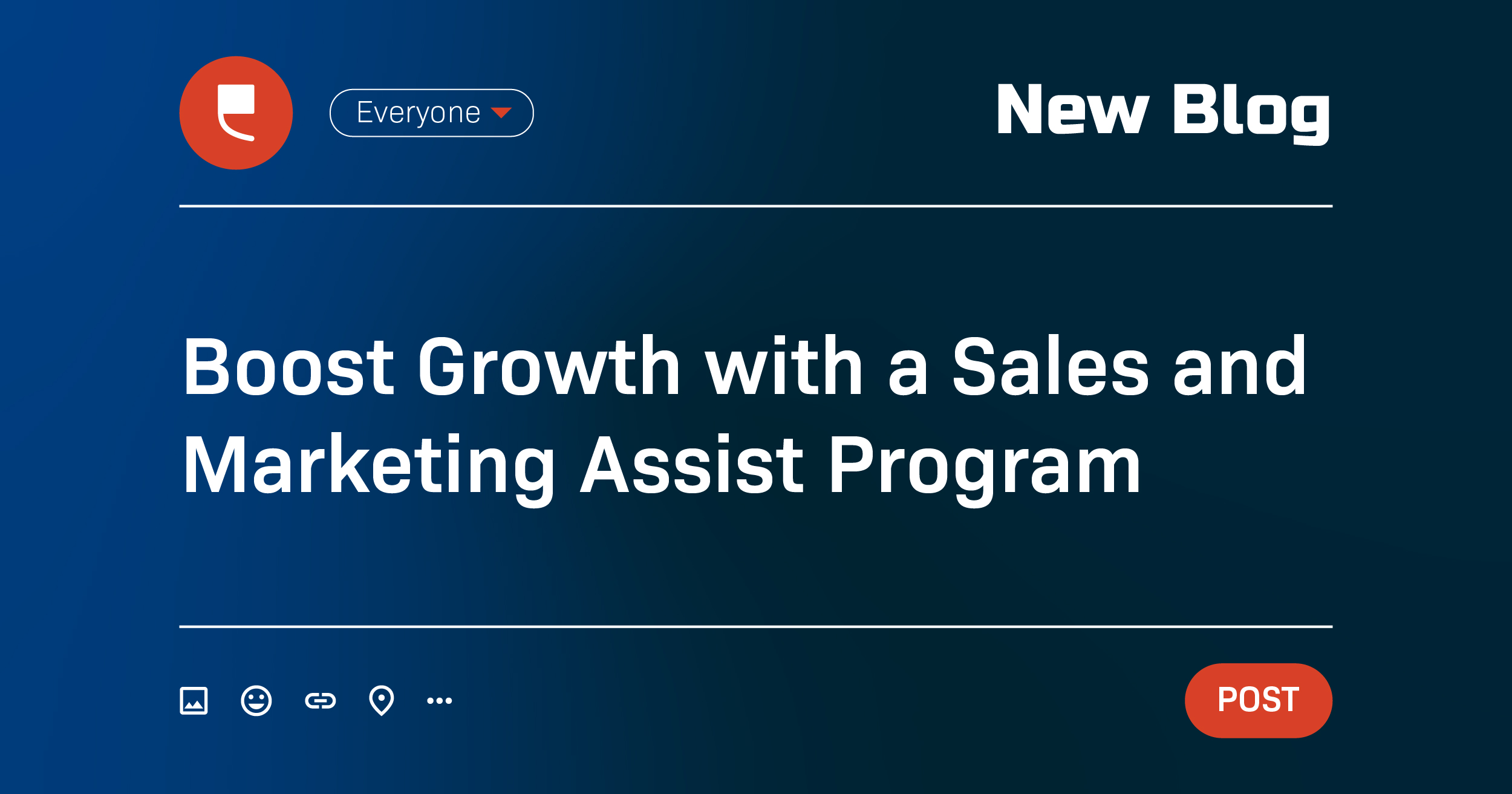 Boost Growth with a Sales and Marketing Assist Program