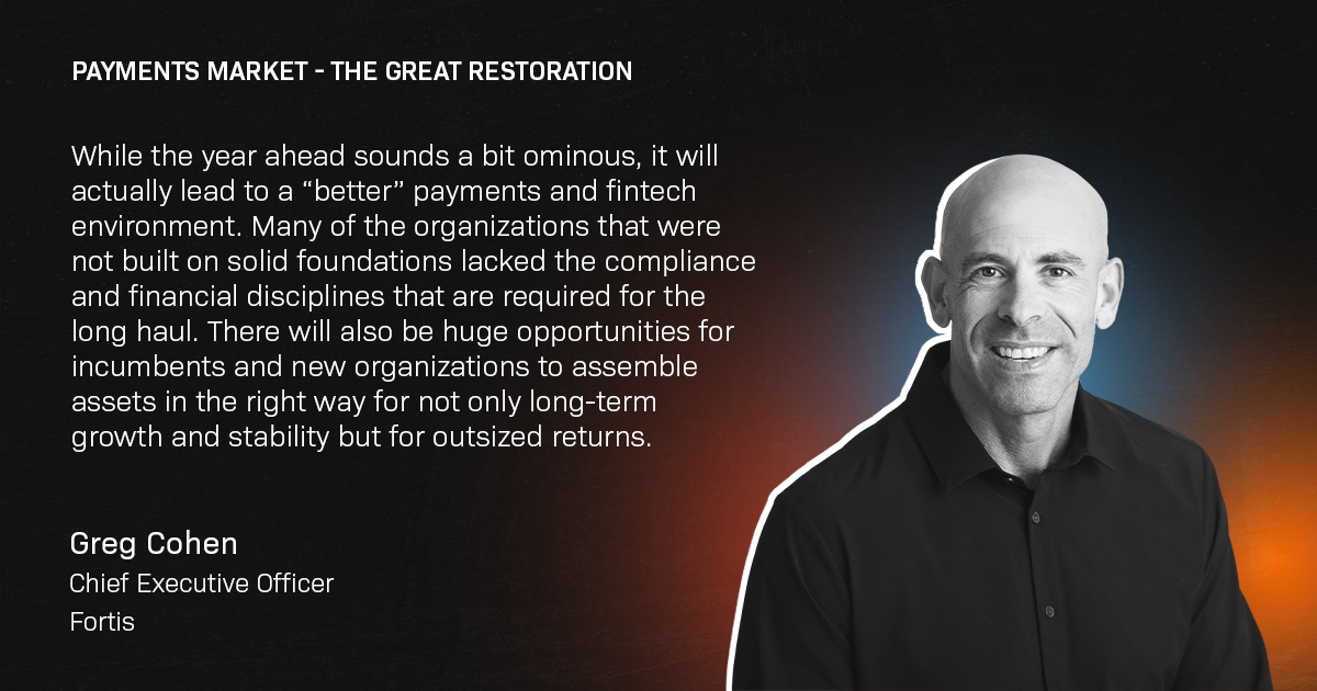 Payments Market – The Great Restoration 