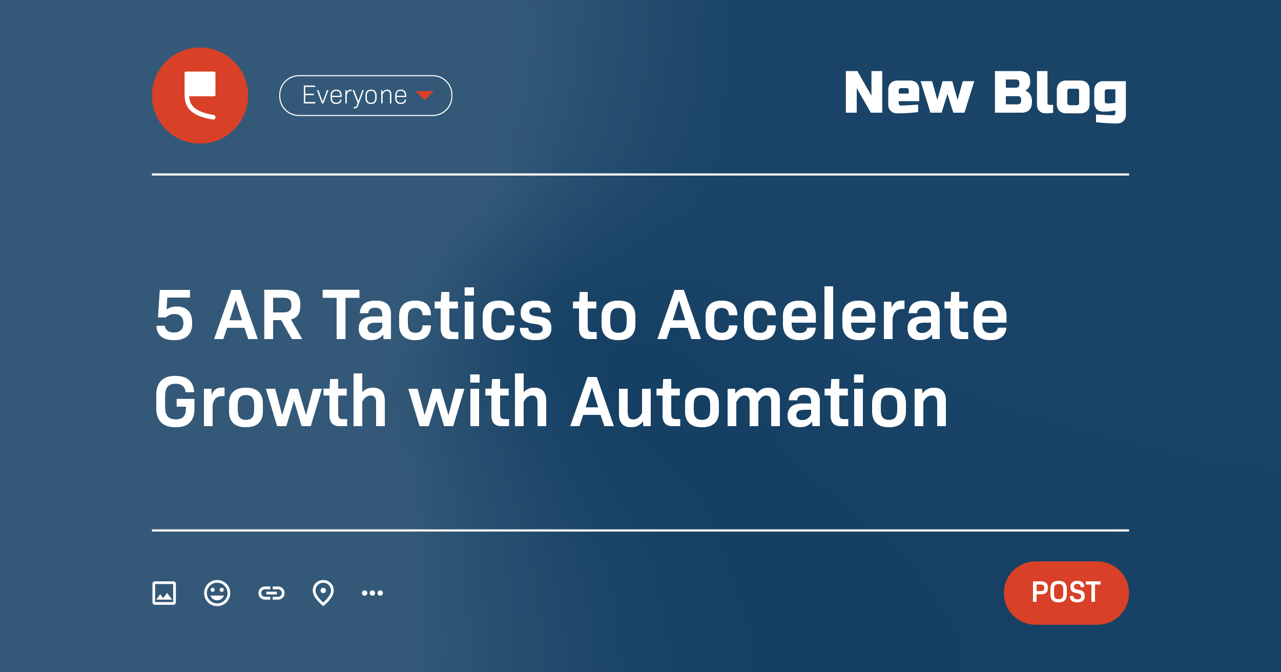 5 AR Tactics to Accelerate Growth with Automation - Featured Image