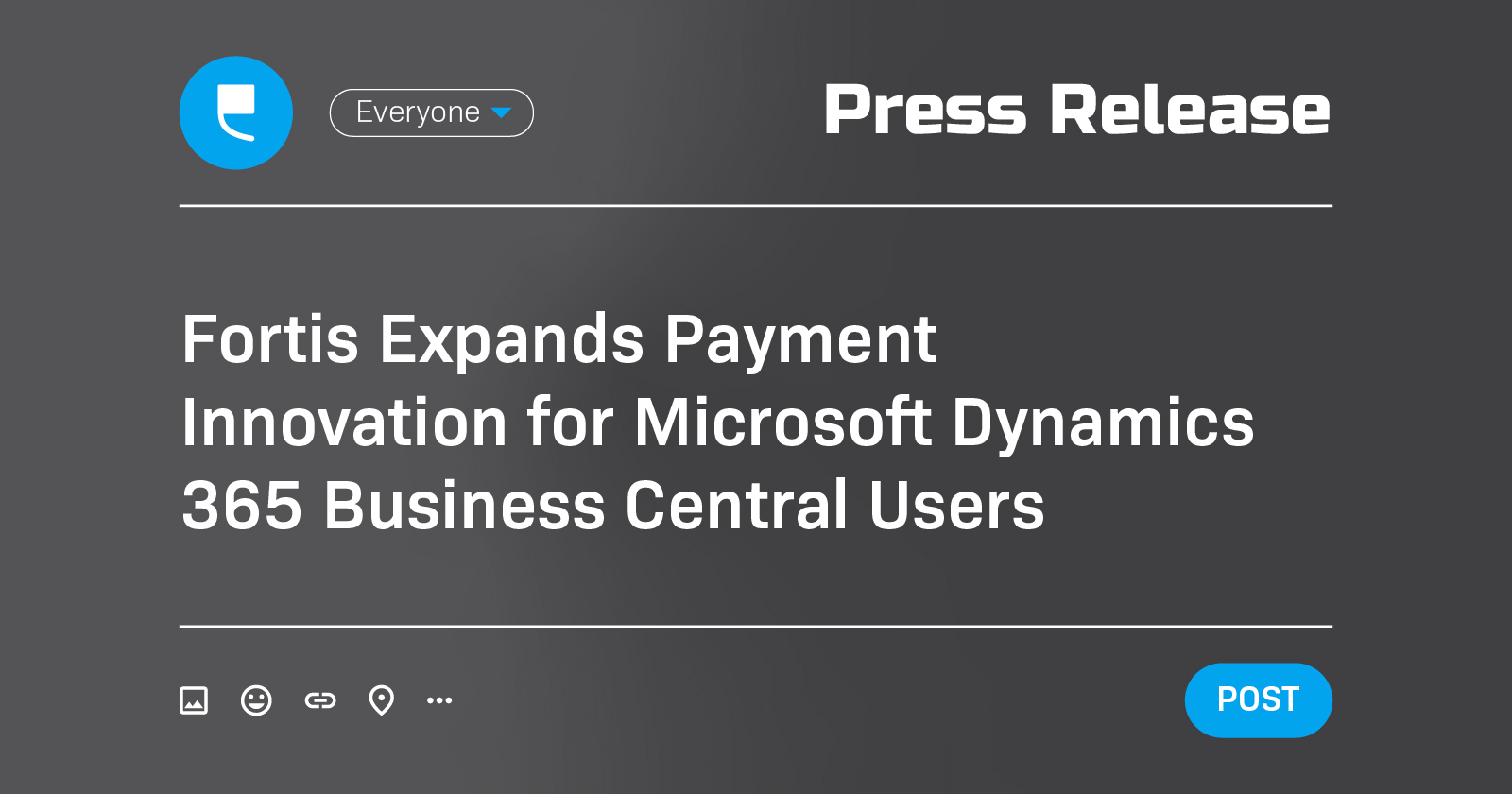 Fortis Expands Payment Innovation for Microsoft Dynamics 365 Business Central Users